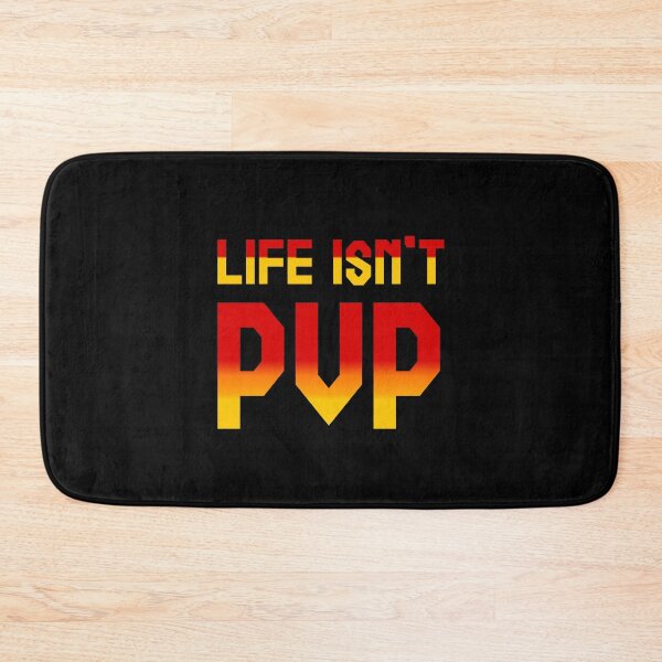 Item preview, Life isnt PvP designed and sold by Printedarts.