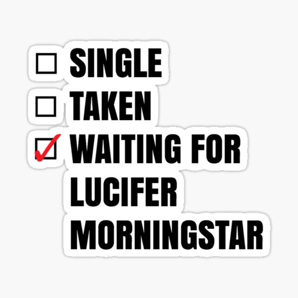 Waiting for Lucifer sticker Sticker