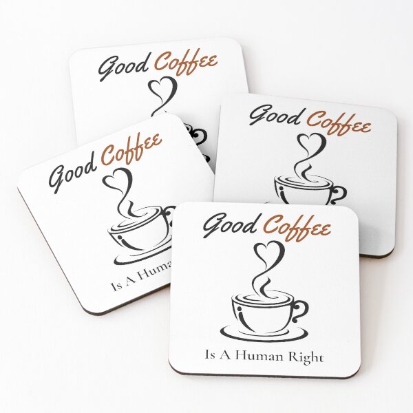 Item preview,  good coffee is a human right designed and sold by Ram545.