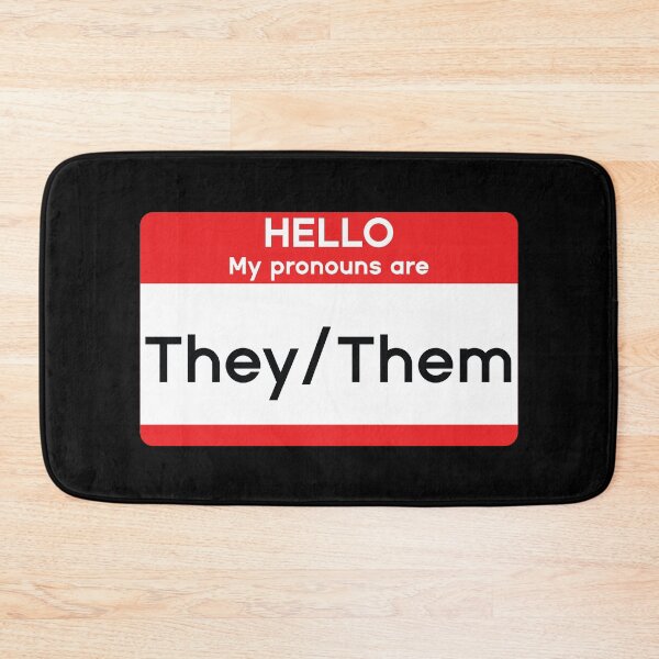 Item preview, Hello My Pronouns are They/Them designed and sold by MSA-42.