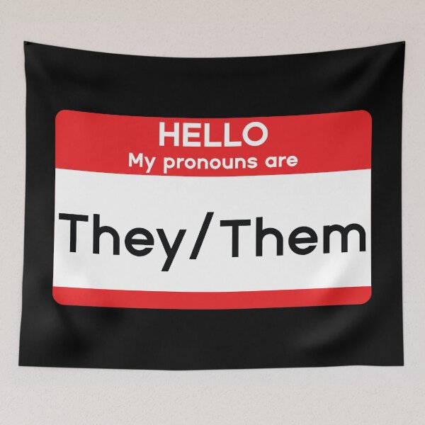 Item preview, Hello My Pronouns are They/Them designed and sold by MSA-42.