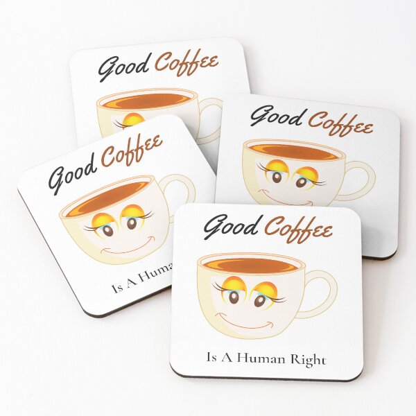 Item preview,   good coffee is a human right designed and sold by Ram545.
