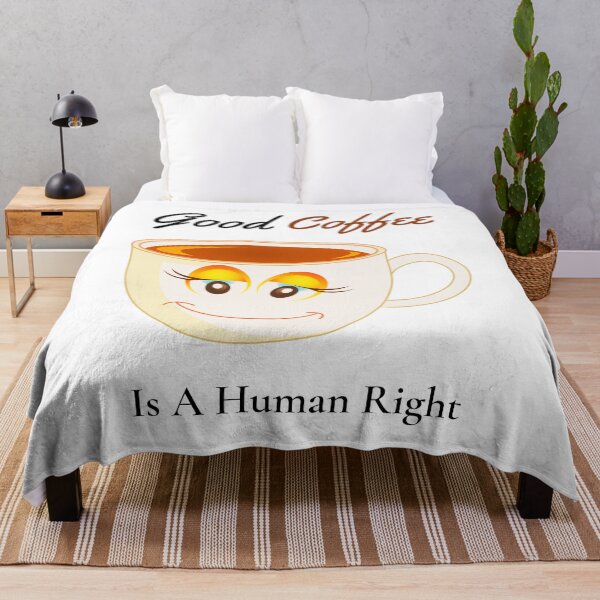 Item preview, good coffee is a human right designed and sold by Ram545.
