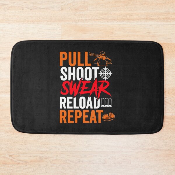 Item preview, Pull Shoot Swear Reload Repeat - Skeet Shooting Trap Men designed and sold by JeffreyMCombs.