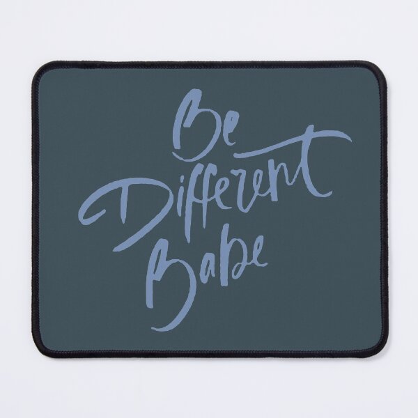 Item preview, Be Different Babe Loving Handwritten Affirmation Blue Text designed and sold by taiche.