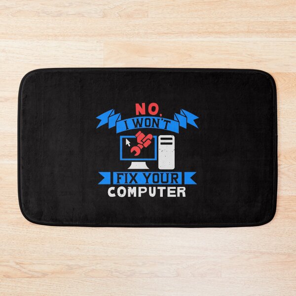 Item preview, No I Won't Fix Your Computer designed and sold by verdecuddly.
