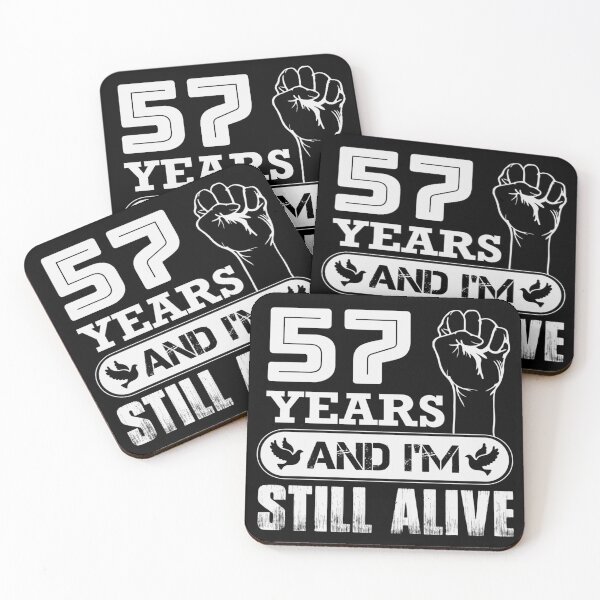 Item preview, 57 Years And I'm Still Alive |  Funny Birthday Party designed and sold by Tremendo.