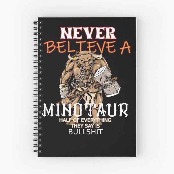Item preview, Never Believe a Minotaur - RGP Style - Sarcasm designed and sold by Macspayne.