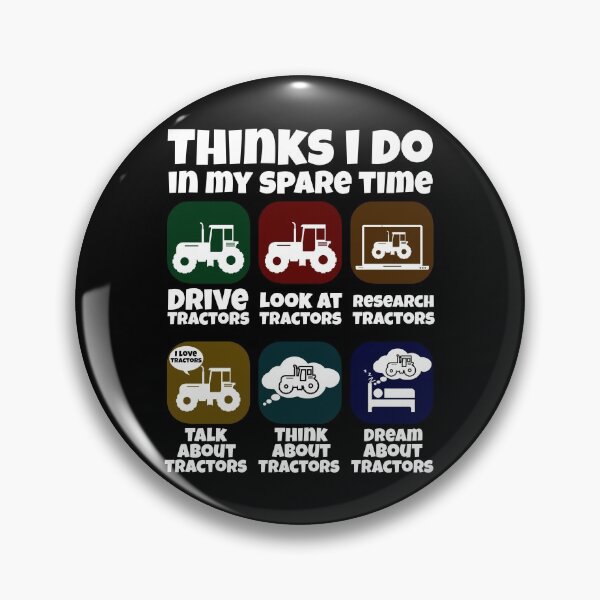 Item preview, Things I Do In My Spare Time Tractor designed and sold by Nadey.