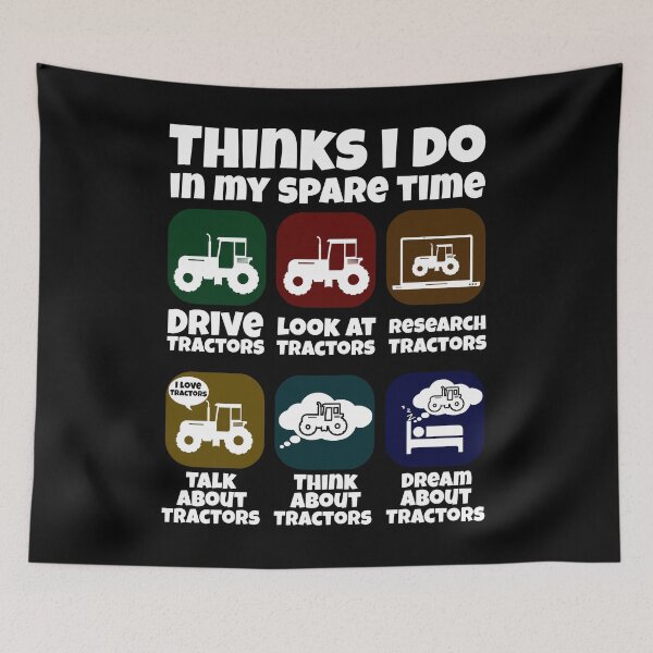 Item preview, Things I Do In My Spare Time Tractor designed and sold by Nadey.