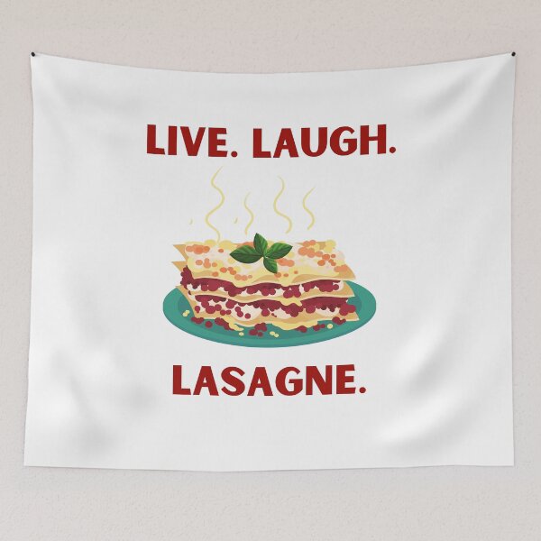 Item preview, LIVE. LAUGH. LASAGNE. designed and sold by designsbyreaia.