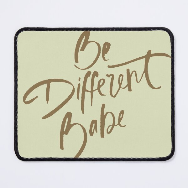Item preview, Be Different Babe Loving Handwritten Affirmation designed and sold by taiche.