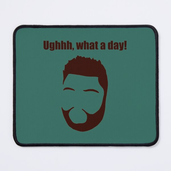 Item preview, Harvey Price Ughhh, What a day! quote   designed and sold by SwoodlePrintsUK.