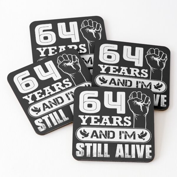 Item preview, 64 Years And I'm Still Alive |  Funny Birthday Party designed and sold by Tremendo.