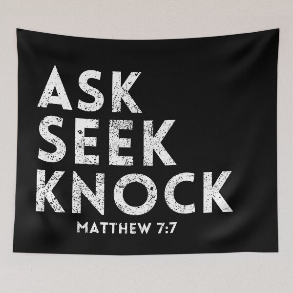 Item preview, Ask Seek Knock Matthew 7:7 distressed designed and sold by KingsManKind.