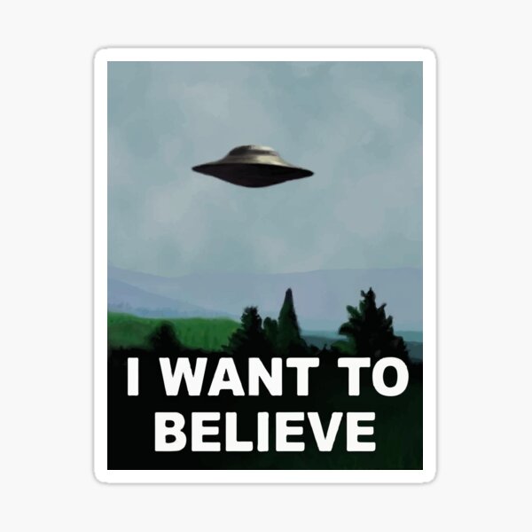 The X Files - I want to believe Sticker