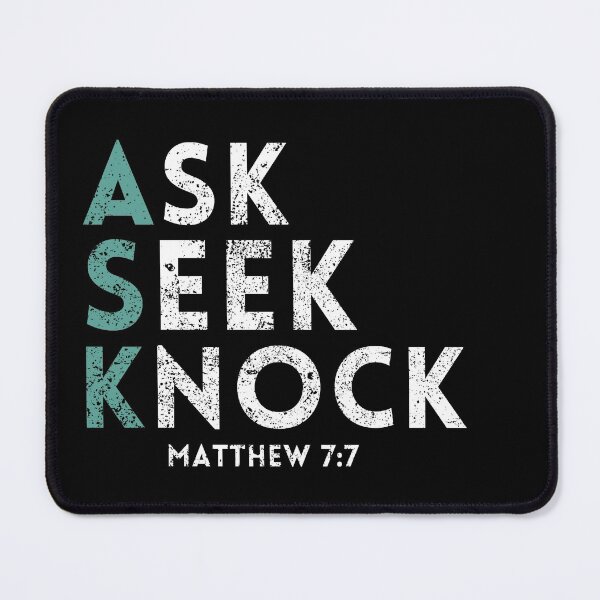 Item preview, Ask Seek Knock Matthew 7:7 distressed 2 designed and sold by KingsManKind.