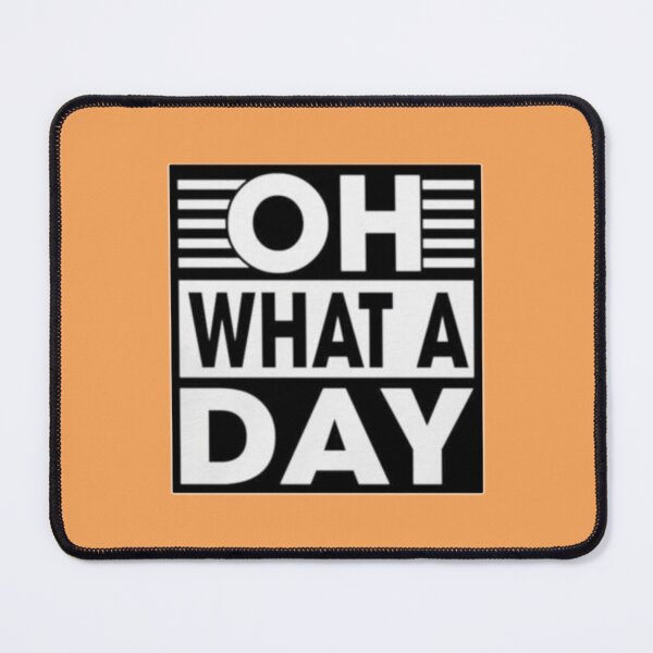 Item preview, Oh What A Day designed and sold by SwoodlePrintsUK.