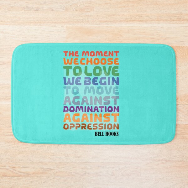 Item preview, Bell Hooks Quotes | Melanine | Black the Prime Element Black Pride designed and sold by SchlossInspire.