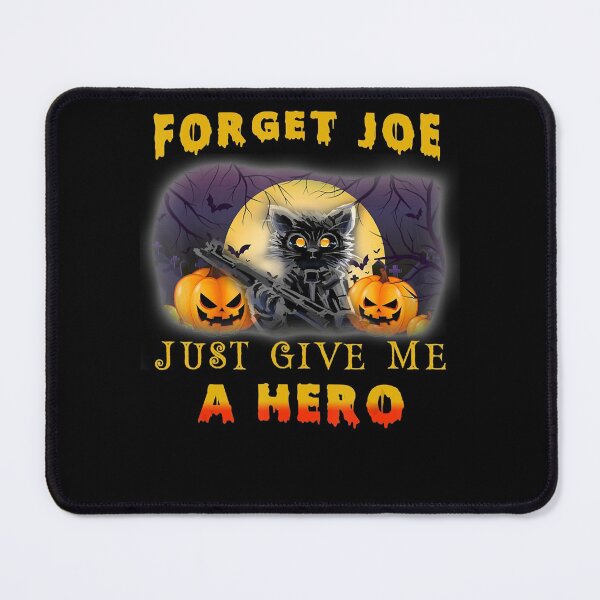 Item preview, Gifts Idea Forget Joe Just Give Me A Hero Gifts For Music Fans designed and sold by Savanahbrekke.