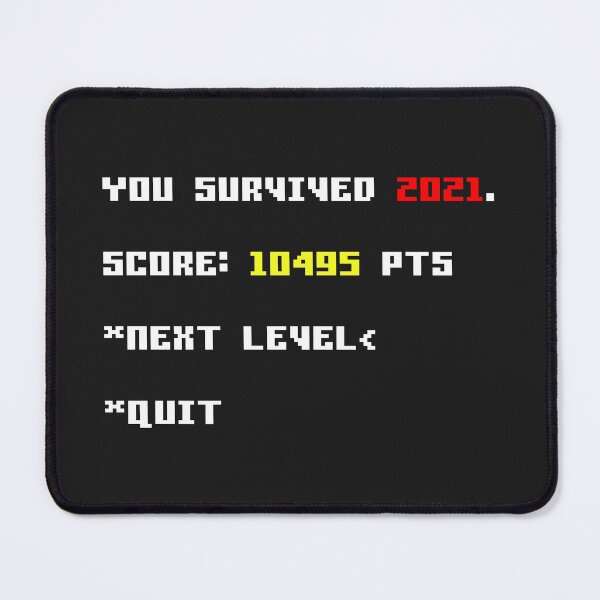Item preview, YOU SURVIVED 2021 GAMER SCREEN designed and sold by CodingStore  ★★★★★.