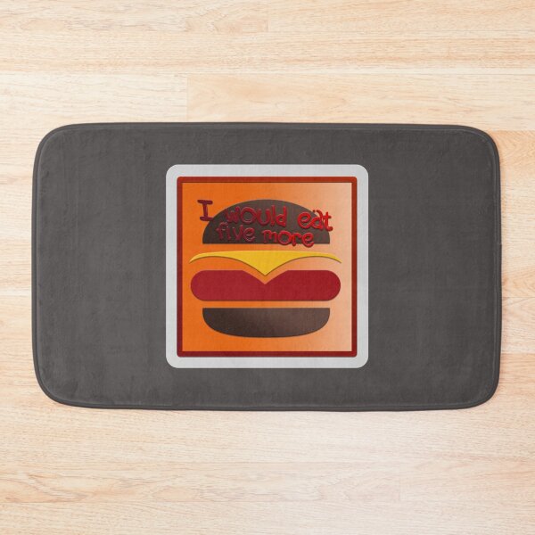 Item preview, Burguer I would eat five more   designed and sold by SpillTheHot.