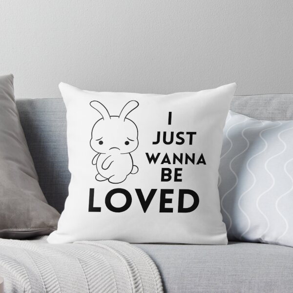 Item preview, I just wanna be loved qoute "feeling let down" sad panda, i wanna feeling love  designed and sold by maroon54.