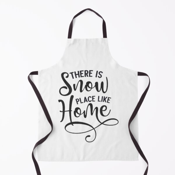 Item preview, There's Snow Place Like Home designed and sold by dortmond.