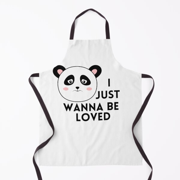 Item preview, I just wanna be loved qoute "feeling let down" sad panda, i wanna feeling love designed and sold by maroon54.