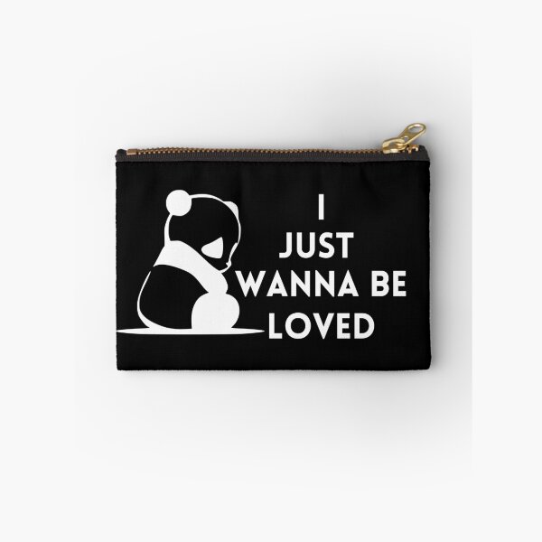 Item preview,  I just wanna be loved qoute "feeling let down" sad panda, i wanna feeling love  designed and sold by maroon54.