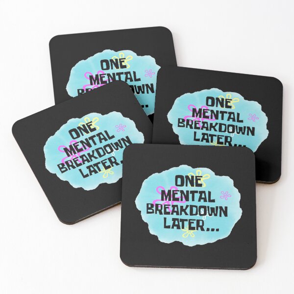 Item preview, One Mental Breakdown Later  designed and sold by CosmoBun.