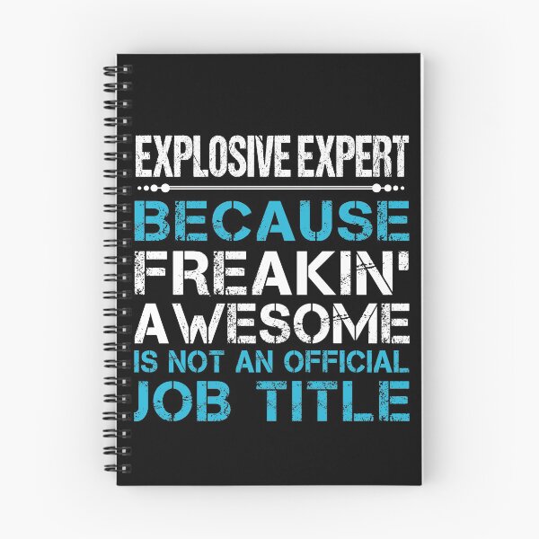 Item preview, Explosive Expert T Shirt - Freaking Awesome Job Gift Item Tee designed and sold by oetate4774.