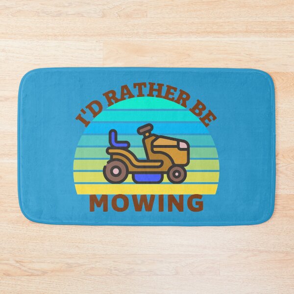 Item preview,  I'D RATHER BE MOWING designed and sold by Innovational.