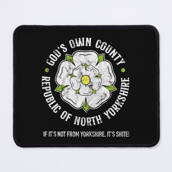 Item preview, Republic of North Yorkshire - Gods Own County - if its not from Yorkshire, its shite! designed and sold by peterpaz.