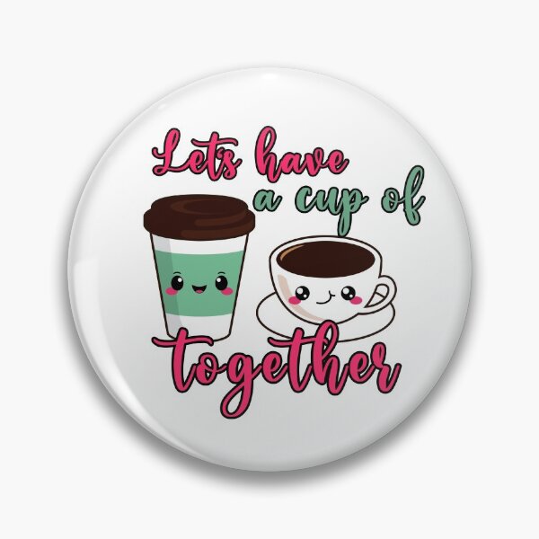 Item preview, have coffee together designed and sold by lady-fiona.