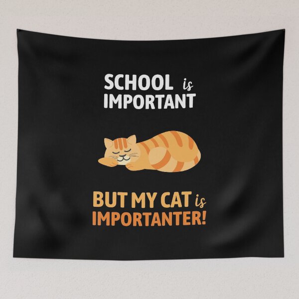 Item preview, School Important Cat Importanter | Gift Ideas | Funny Quotes designed and sold by Fluffy-Vectors.