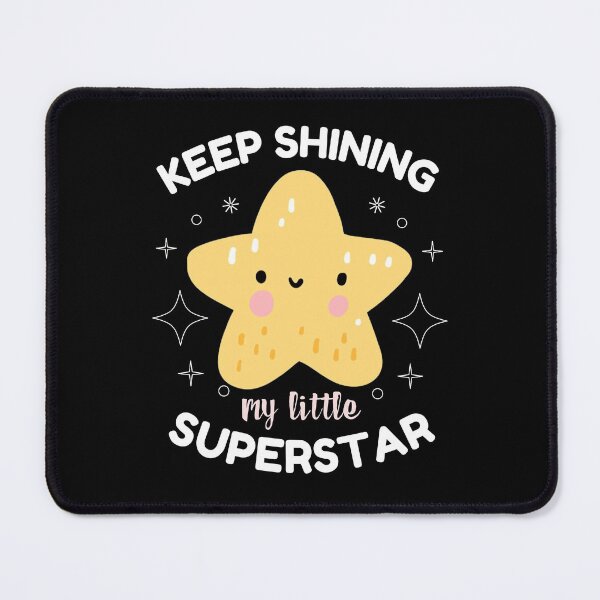 Item preview, Keep shining my little superstar designed and sold by LittleArij.