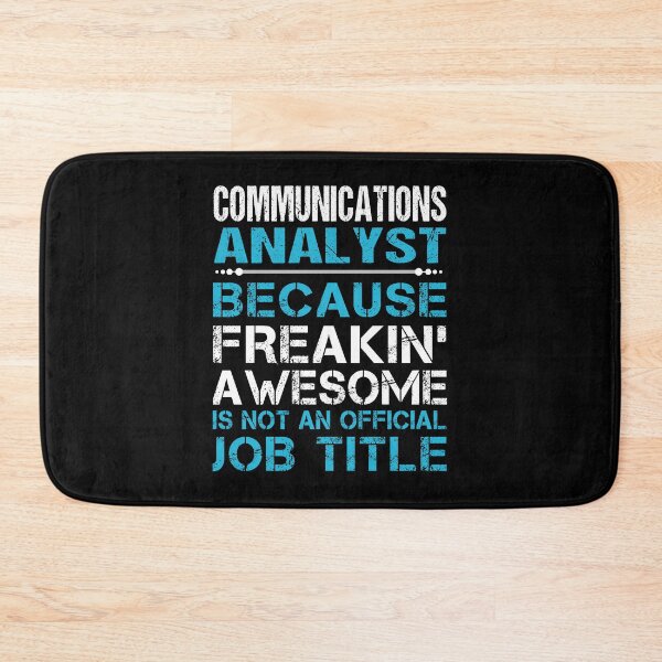 Item preview, Communications Analyst T Shirt - Freaking Awesome Job Gift Item Tee designed and sold by oetate4774.