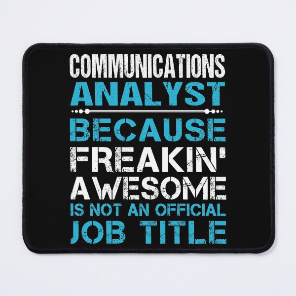 Item preview, Communications Analyst T Shirt - Freaking Awesome Job Gift Item Tee designed and sold by oetate4774.