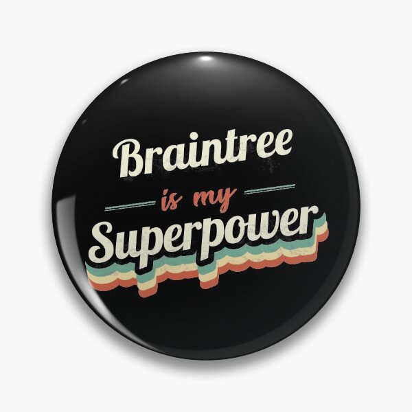 Item preview, Braintree Is My Superpower designed and sold by Custom365.