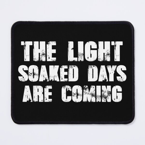 Item preview, The Light- Soaked Days are coming designed and sold by Mr Wolf.