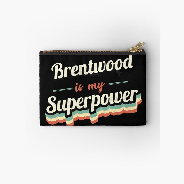 Item preview, Brentwood Is My Superpower designed and sold by Custom365.