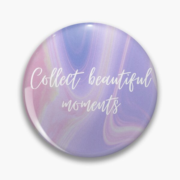 Item preview, "Collect beautiful moments" designed and sold by rawann0.
