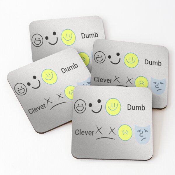 Item preview, Clever VS Dumb designed and sold by MaxManN1.