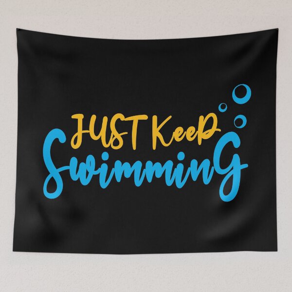 Item preview, Swimmer Quote|Just Keep Swimming designed and sold by yousseftalat2.