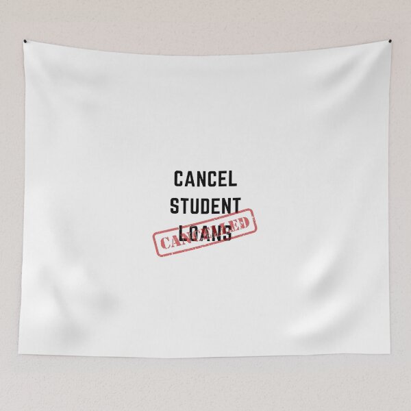 Item preview, Cancel Student Loans - Student Loan Crisis designed and sold by Zyphrost ★★★★★ (✔).