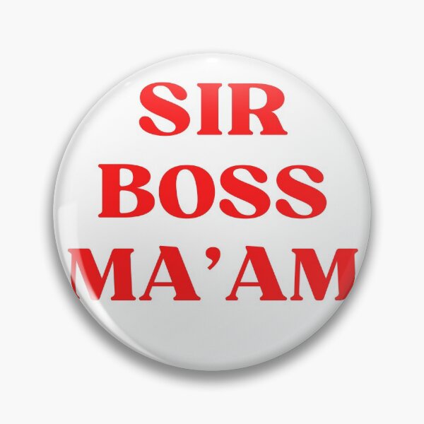 Item preview, SIR BOSS MA'AM designed and sold by SquishStitches.