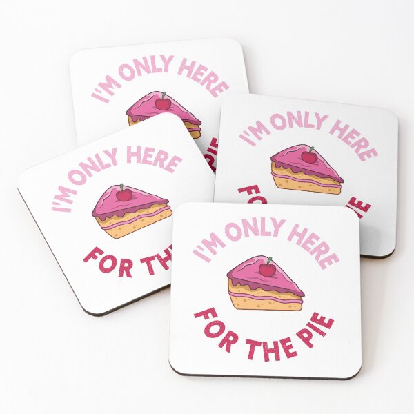 Item preview, i'm only here for the pie , Comfort food variety of desserts designed and sold by Amirebdesign.