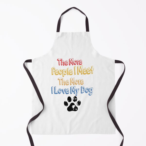 Item preview, The More People I Meet The More I Love My Dog designed and sold by saidaone.