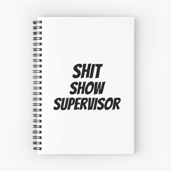 Item preview, Shit Show Supervisor designed and sold by Snorg  Tees ⭐⭐⭐⭐⭐.